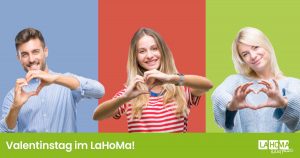 LaHoMa | Valentinstag